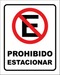 Señaletica "NO ESTACIONARSE" - Farvisan - Default Title